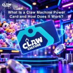 What Is a Claw Culture Power Card and How Does It Work?